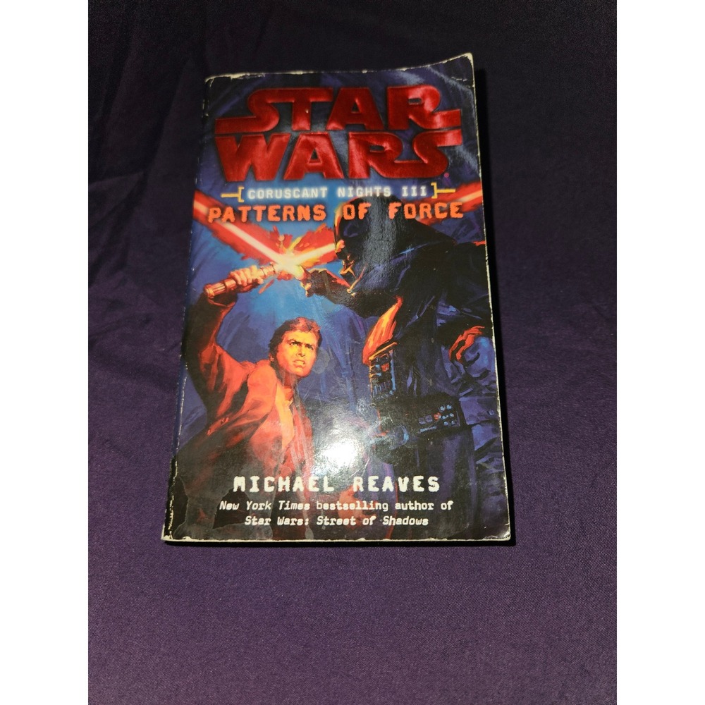 Star Wars Coruscant Nights III Patterns of Force Michael Reaves Paperback